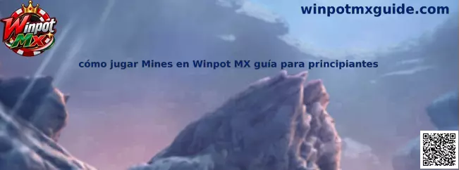 Imagen informativa sobre cómo jugar Mines en Winpot Mx para principiantes