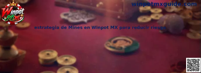 Ilustración informativa sobre una estrategia de Mines en Winpot MX para administrar apuestas y reducir la exposición al riesgo