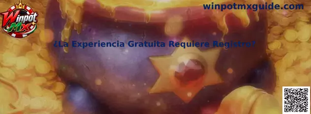 Guía sobre si la experiencia gratuita de Winpot Mx requiere registro