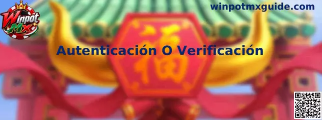 Autenticación O Verificación Winpot Mx